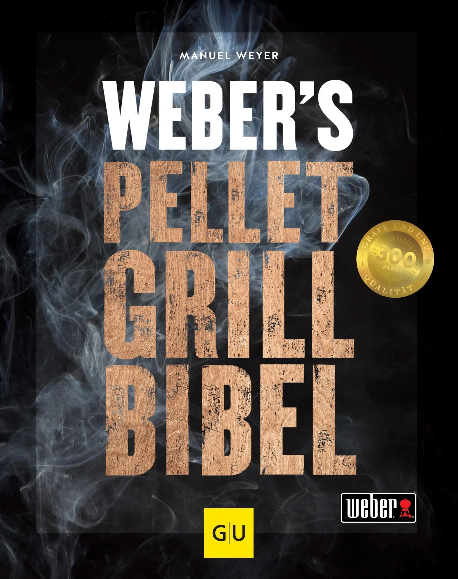 Weber´s Pelletgrillbibel - 1